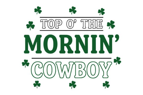 Top O the Mornin’ Cowboy Embroidery Design Review